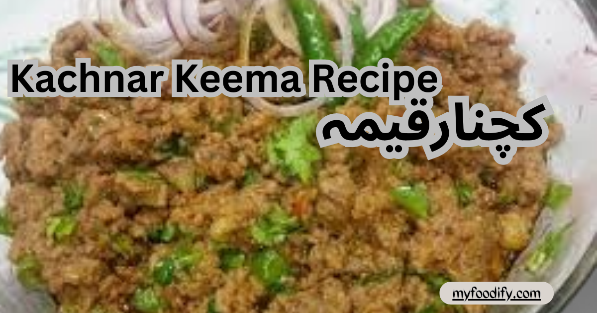 Kachnar Keema Recipe